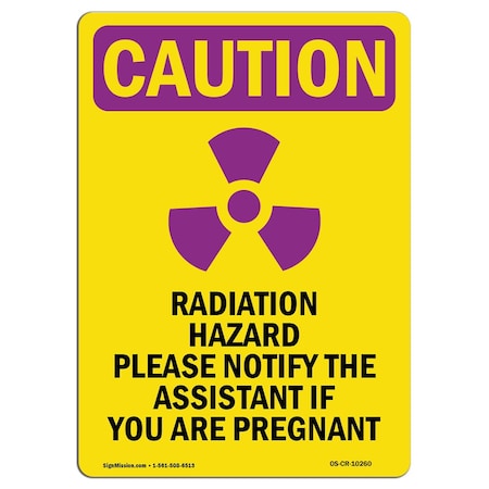 Signmission OSHA RADIATION Sign, Radiation Hazard Please W/ Symbol, 10in X 7in Aluminum, 10" H, 7" W, Portrait OS-CR-A-710-V-10260